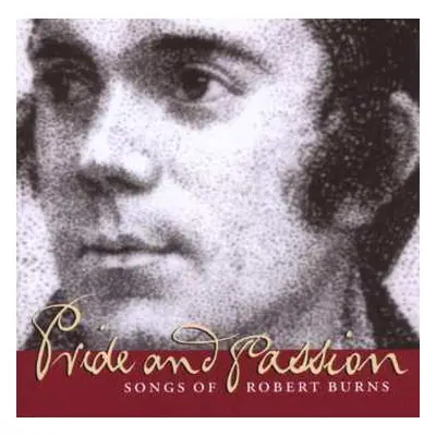 CD Carol Laula: Pride And Passion (Songs Of Robert Burns)