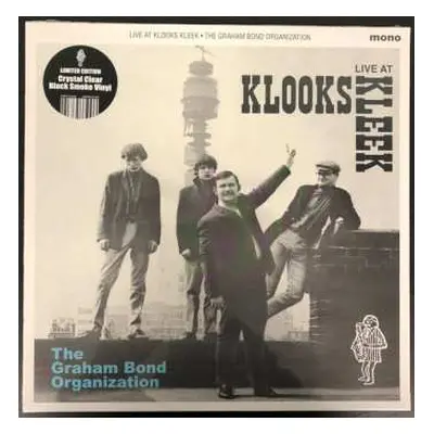 LP The Graham Bond Organisation: Live At Klook's Kleek, London, 1964 CLR | LTD