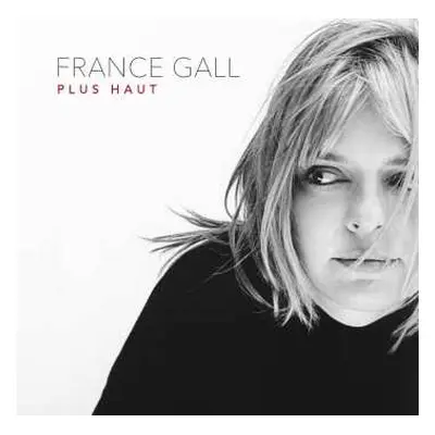 CD France Gall: Best Of - Plus Haut