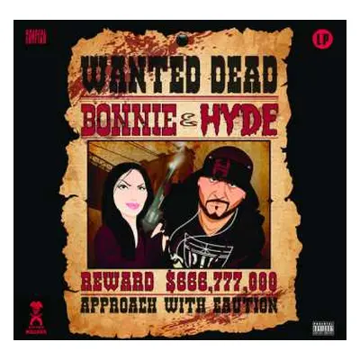 LP Mr. Hyde, Cherie Rain: Bonnie & Hyde