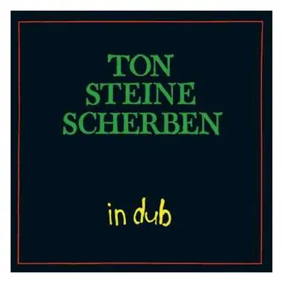 LP/CD Ton Steine Scherben: In Dub LTD | NUM