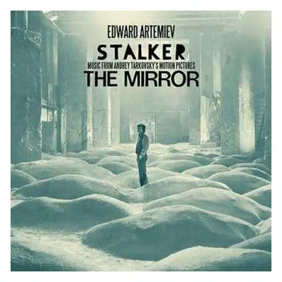 LP نيسم جلال: Stalker / The Mirror - Music From Andrey Tarkovsky's Motion Pictures