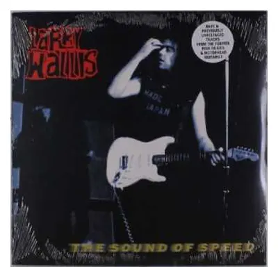 LP Larry Wallis: The Sound Of Speed