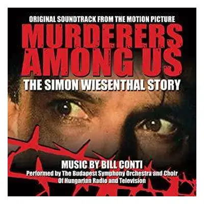 CD Bill Conti: Murderers Among Us: The Simon Wiesenthal Story (Original Soundtrack From The HBO 