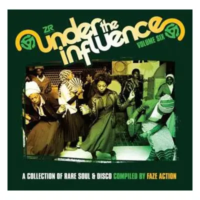 2CD Faze Action: Under The Influence Volume Six (A Collection Of Rare Soul & Disco)