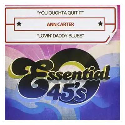 CD Ann Carter: You Oughta Quit It / Lovin' Daddy Blues (Digital 45)