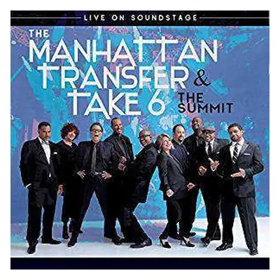 CD/Blu-ray The Manhattan Transfer: The Summit (Live On Soundstage)