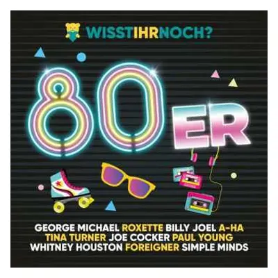 2CD Various: Wisst Ihr Noch ?...die 80er !