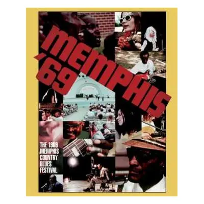 DVD Various: Memphis '69: The 1969 Memphis Country Blues Festival