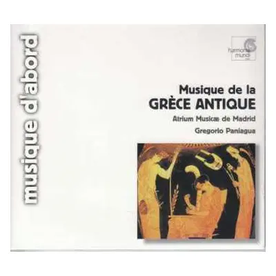 CD Atrium Musicae De Madrid: Musique De La Grèce Antique