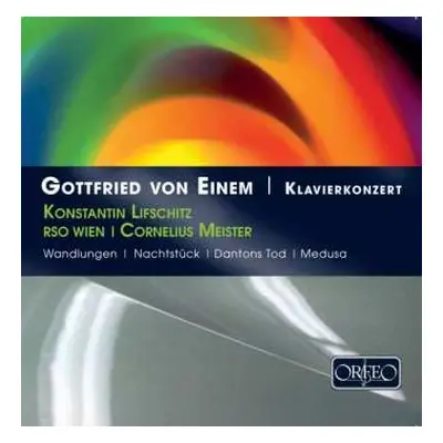 CD Cornelius Meister: Gottfried von Einem Konzert Für Klavier Und Orchester, Op. 20