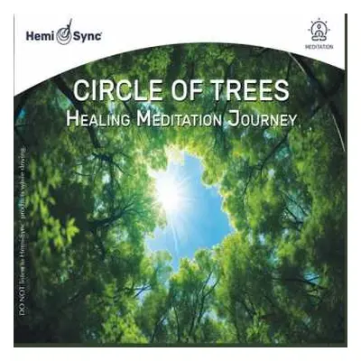 CD Dr. Lotte Valentin: Circle Of Trees Healing Meditation Journey