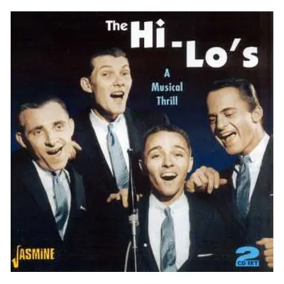 2CD The Hi-Lo's: A Musical Thrill