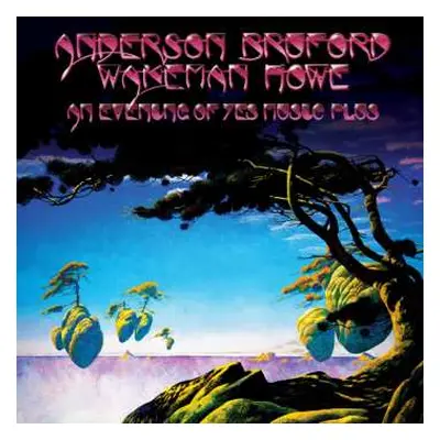 3CD/DVD Anderson Bruford Wakeman Howe: An Evening Of Yes Music Plus - 2cd/2dvd Remastered