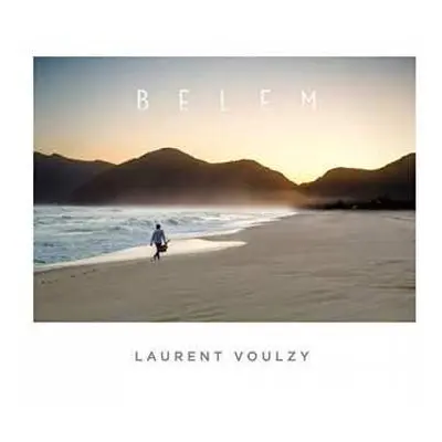 CD Laurent Voulzy: Belem