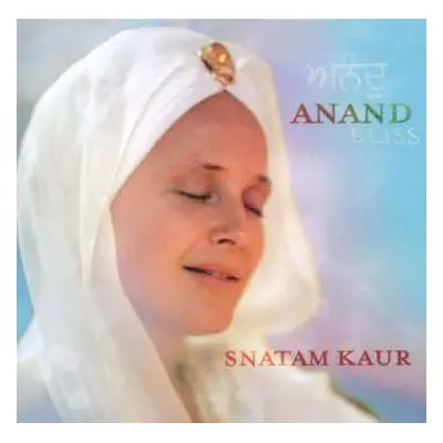 CD Snatam Kaur Khalsa: Anand = Bliss