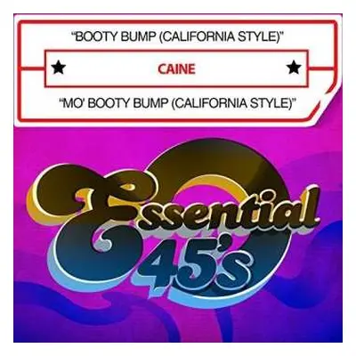 CD Caine: Booty Bump (california Style) / Mo Booty Bump