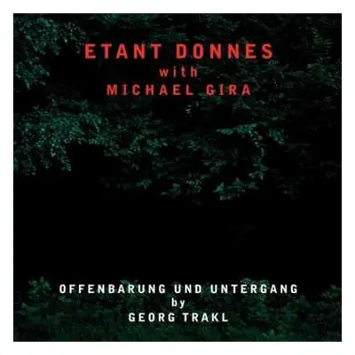 LP Étant Donnés: Offenbarung Und Untergang By Georg Trakl