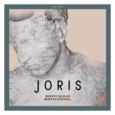 2CD Joris: Hoffnungslos Hoffnungsvoll DLX