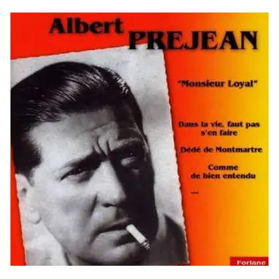 CD Albert PrÉjean: Monsieur Loyal