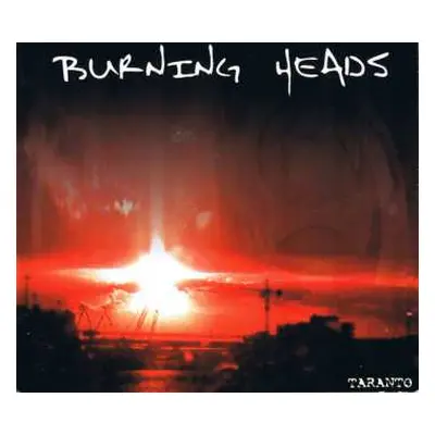 LP Burning Heads: Taranto