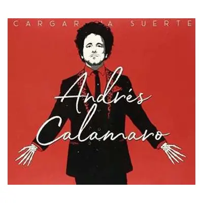 CD Andrés Calamaro: Cargar La Suerte