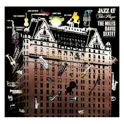 LP The Miles Davis Sextet: Jazz At The Plaza LTD