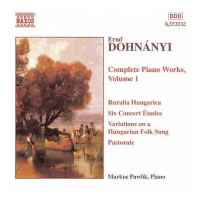 CD Ernst von Dohnányi: Complete Piano Works, Volume 1