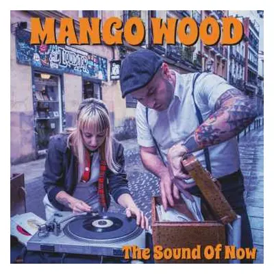 LP Mango Wood: The Sound Of Now