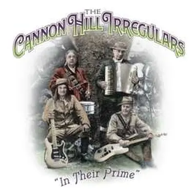 CD Cannon Hill Irregulars: In Their Prime