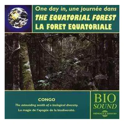 CD Pierre Huguet: One Day In The Equatorial Forest