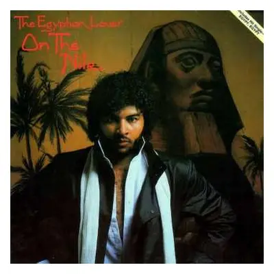 LP Egyptian Lover: On The Nile