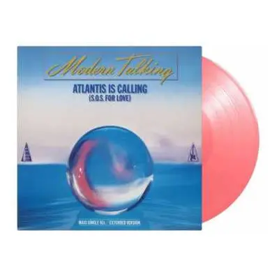 LP Modern Talking: Atlantis Is Calling (180g (limited Numbered Edition) (pink Vinyl) (45 Rpm)