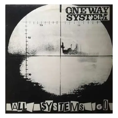 LP One Way System: All Systems Go