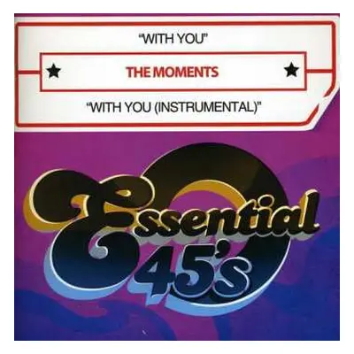 CD The Moments: With You / With You (instrumental)