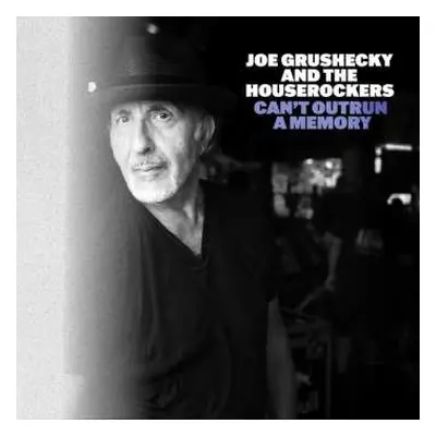 CD Joe Grushecky & The Houserockers: Can't Outrun A Memory