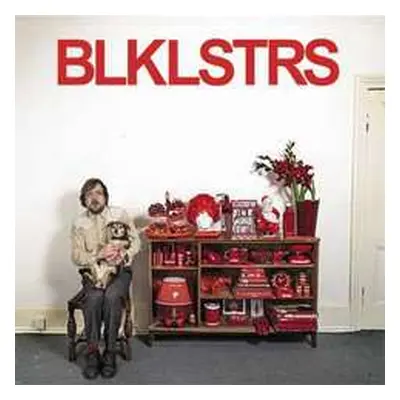 LP Blacklisters: Blklstrs