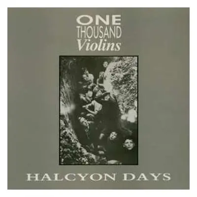 SP One Thousand Violins: Halcyon Days CLR | LTD