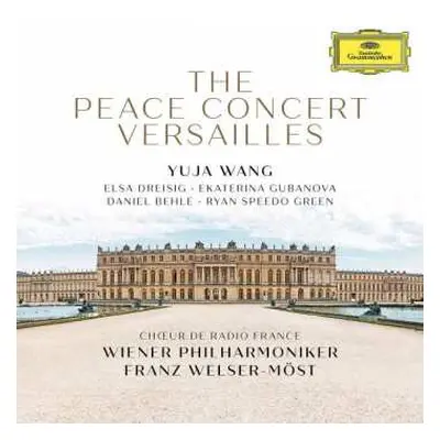 CD Wiener Philharmoniker: The Peace Concert Versailles