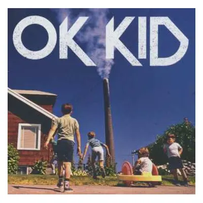 CD OK KID: OK KID