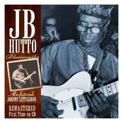 CD J.B. Hutto: Bluesmaster