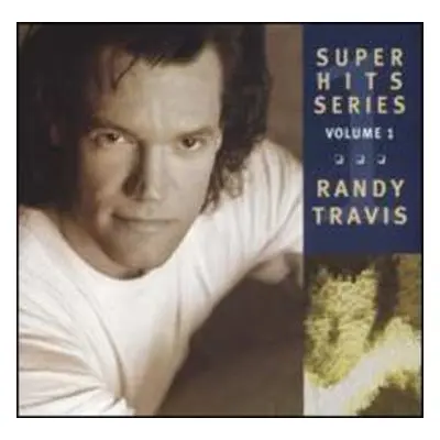 CD Randy Travis: Super Hits Series Volume 1