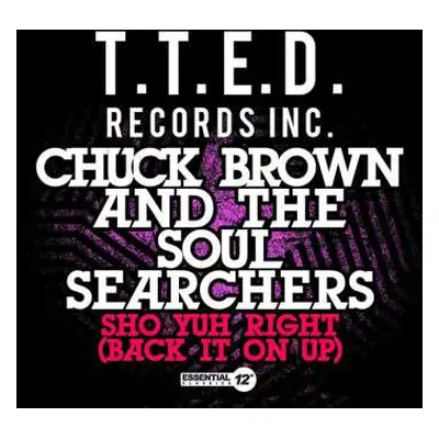 CD Chuck Brown & The Soul Searchers: Sho Yuh Right (Back It On Up)