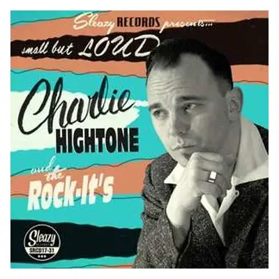 CD Charlie Hightone & The Rock It's: Small But Loud