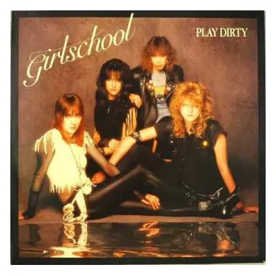 LP Girlschool: Play Dirty