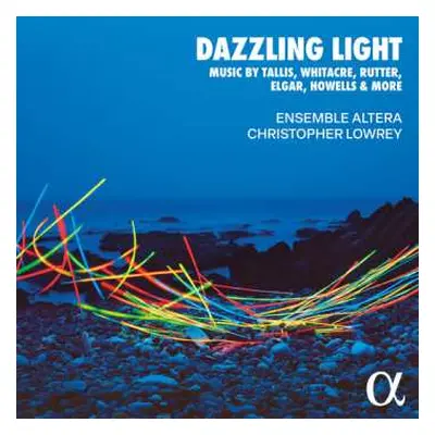 CD Dove / Garrepy / Lowrey / Ensemble Altera: Dazzling Light