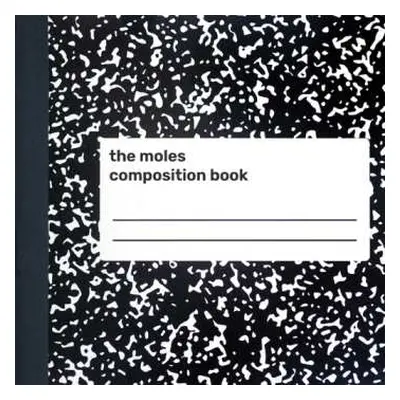 Moles: Composition Book