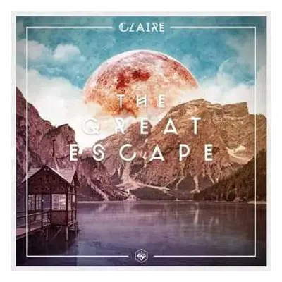 CD Claire: The Great Escape