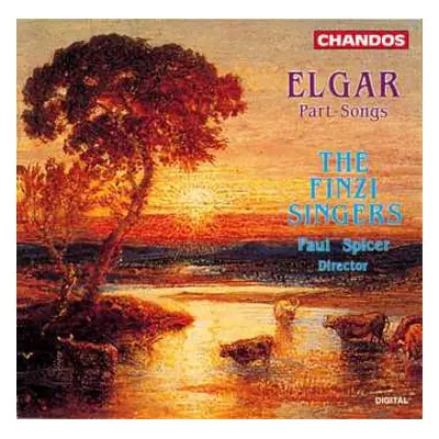 CD Sir Edward Elgar: Part - Songs