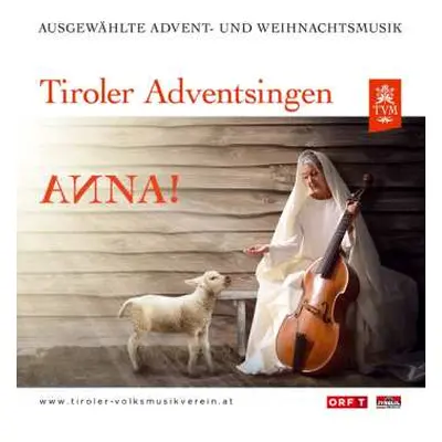 CD Diverse Interpreten: Tiroler Adventsingen - Anna! Ausgabe 6